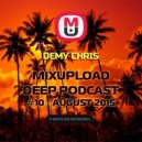 Demy Chris - Mixupload Deep Podcast #10