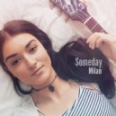 Nehzuil feat. Milan - Someday