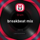 Gram - breakbeat mix