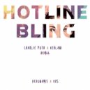 Charlie Puth x Kehlani - Hotline Bling