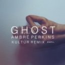 Ambré Perkins - Ghost