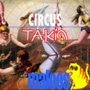 TAKiN - Circus