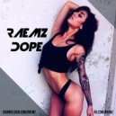 RAEMZ - DOPE