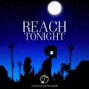 Reach - Tonight