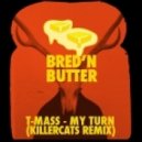 T-Mass - My Turn