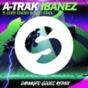 A-Trak ft. Cory Enemy & Nico Stadi - Ibanez (Damaged Goods Remix)