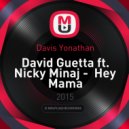 David Guetta feat. Nicky Minaj - Hey Mama