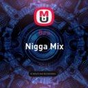 Ba a - Nigga Mix