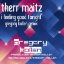 therr maitz - i feeling good tonight