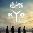Kyo - La Route