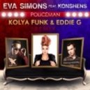 Eva Simons ft. Konshens - Policeman (Kolya Funk & Eddie G Remix)