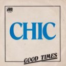 Chic - Good Times (Rolfey Remix)