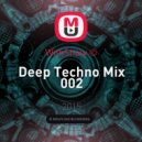 WithShow © - Deep Techno Mix 002 ()