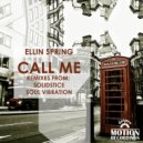 Ellin Spring - Call Me