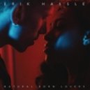 Erik Hassle - Natural Born Lovers