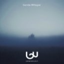 Unworldly - Gentle Whisper