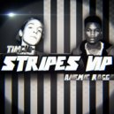Tincup & Anemic Raggs - Stripes