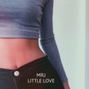 MRJ - Little Love