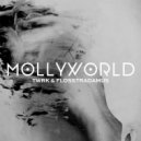 TWRK & Flosstradamus - Mollyworld (Original mix)