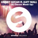 Slice N Dice feat. Katt Niall vs. Ummet Ozcan feat. Katt Niall - Stars (Dj Eterno Mash Up)