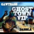 GAWTBASS ft. Dabbla - Ghost Town