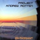 Project Andrew Rotten - X-Ray
