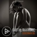 Digital Rhythmic - Loverman_86