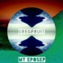Gregfruit - Morning High