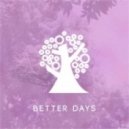 Hunts. & West Metro - Better Days (Original mix)