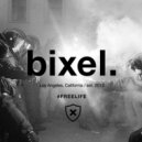 Bixel Boys - Tape