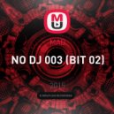 MAD - NO DJ 003