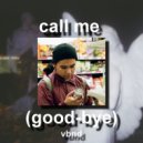Vbnd - Call Me