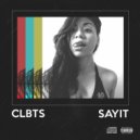 CLBTS - Say It (Original mix)