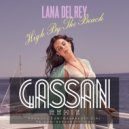 Lana Del Rey - High by the beach