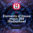 Viel - Elements of House music 208 (Radioshow)