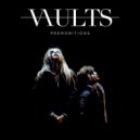 Vaults - Overcome