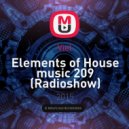 Viel - Elements of House music 209 (Radioshow)