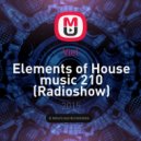 Viel - Elements of House music 210