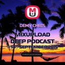 Demy Chris - Mixupload Deep Podcast #14