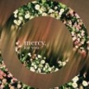 Mercy - For You