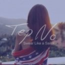 Tep No - Swear Like a Sailor