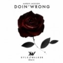 Aaron Jackson - Doin' Wrong