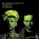 Boy George & Vanilla Ace feat. Katerina Themis - Just Another Guy (Rafael Lambert Remix)