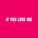 TS7 - If You Love Me (2K15 Re-Edit)
