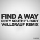 Dirty South ft. Rudy - Find a way