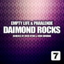 Daimond Rocks - Empty Life