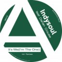 IndySoul & Darian Crouse - It's Me (I'm The One)