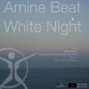 Amine Beat - White Night