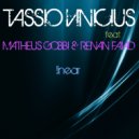 Tassio Vinicius & Renan Faiad - Break The House Down