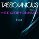 Tassio Vinicius & Renan Faiad - Break The House Down (Original Mix)